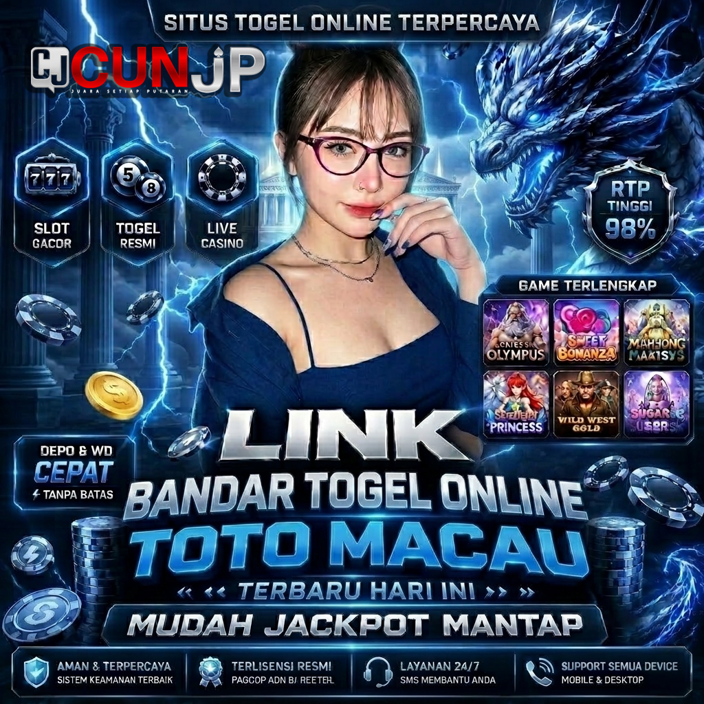 CUNJP | Link Bandar Togel Terpercaya Resmi dan Hasil Keluaran Toto Macau Akurat